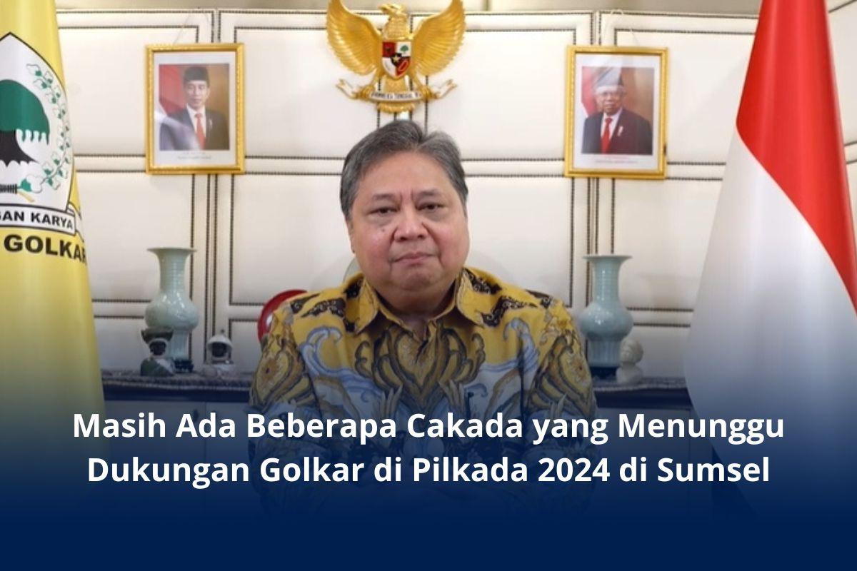 Dampak-Bagi-Cakada-di-Sumsel-yang-Didukung-Golkar-di-Pilkada-2024-Setelah-Airlangga-Hartarto-Mundur.jpg