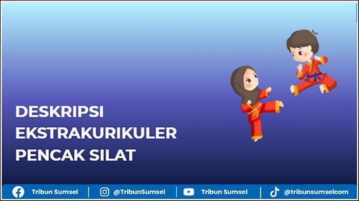 Deskripsi-ekstrakurikuler-pencak-silat-di-raport-Semester-1-TA-20252026.jpg