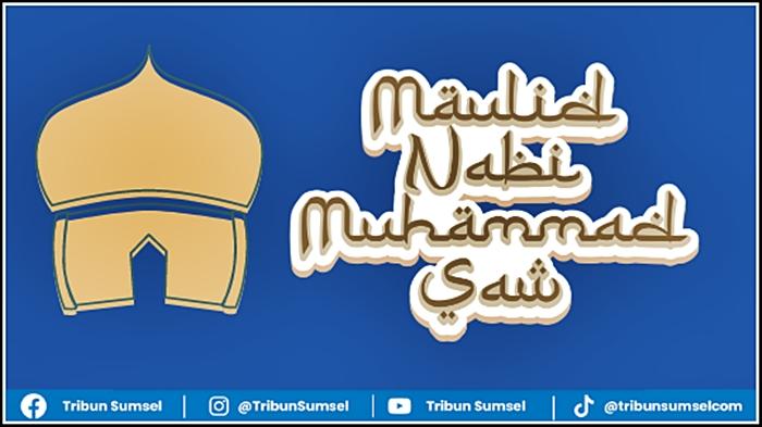 Sejarah Peringatan Maulid Nabi Berawal dari Negara Mesir, Berikut Keutamaan dan Hikmah Maulid Nabi