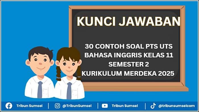 Ilustrasi-30-Contoh-soal-PTS-UTS-Bahasa-Inggris-Kelas-11-Semester-2-dan-jawabannya.jpg