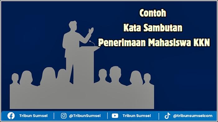 Ilustrasi-Contoh-Kata-Sambutan-Penerimaan-Mahasiswa-KKN-tahun-2026.jpg