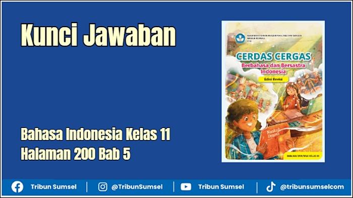 Ilustrasi-Kunci-Jawaban-Bahasa-Indonesia-Kelas-11-Halaman-200-Bab-5.jpg
