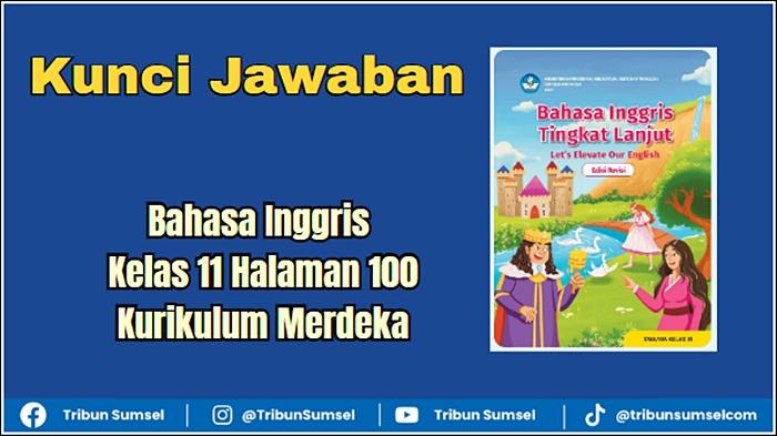 Ilustrasi-Kunci-Jawaban-Bahasa-Inggris-Kelas-11-Halaman-100-Kurikulum-Merdeka.jpg