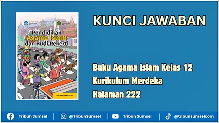Ilustrasi-Kunci-Jawaban-Buku-Agama-Islam-Kelas-12-Kurikulum-Merdeka-Halaman-222.jpg