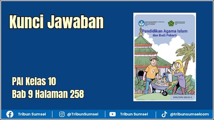 Ilustrasi-Kunci-Jawaban-PAI-Kelas-10-Bab-9-Halaman-258.jpg
