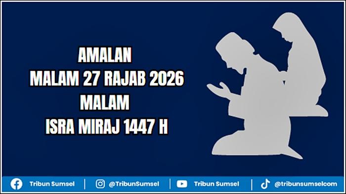 Ilustrasi-amalan-malam-27-Rajab-2026-malam-Isra-Miraj-1447-H.jpg