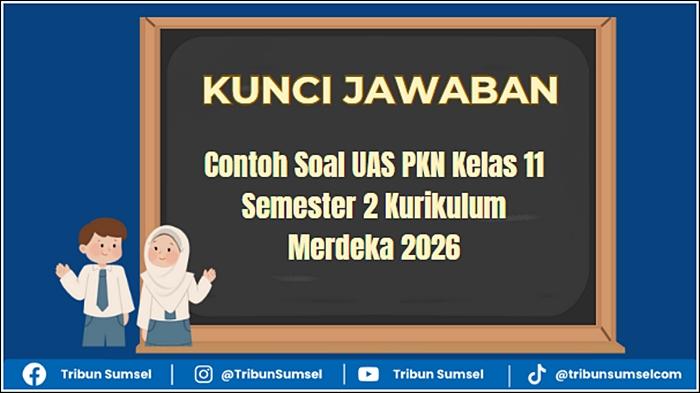 Ilustrasi-contoh-soal-UAS-PKN-Kelas-11-Semester-2-Kurikulum-Merdeka-PAT-2026.jpg