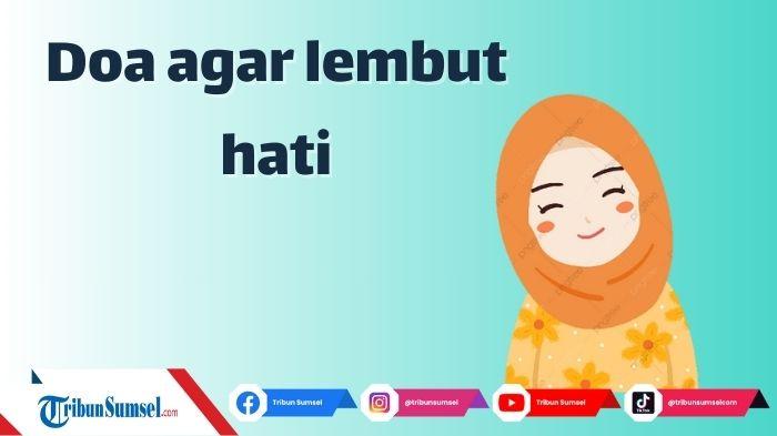 Ilustrasi-doa-agar-lembut-hati.jpg