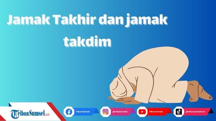 Ilustrasi-jamak-taqdim-jamak-takhir.jpg