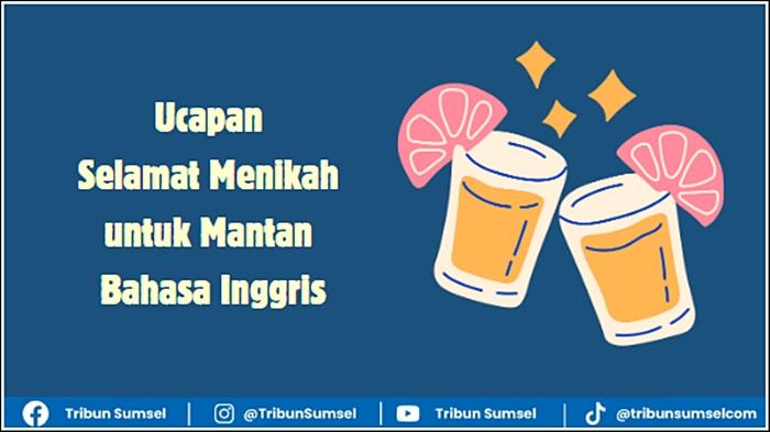 Ilustrasi-kumpulan-15-ucapan-selamat-menikah-untuk-mantan-bahasa-Inggris.jpg