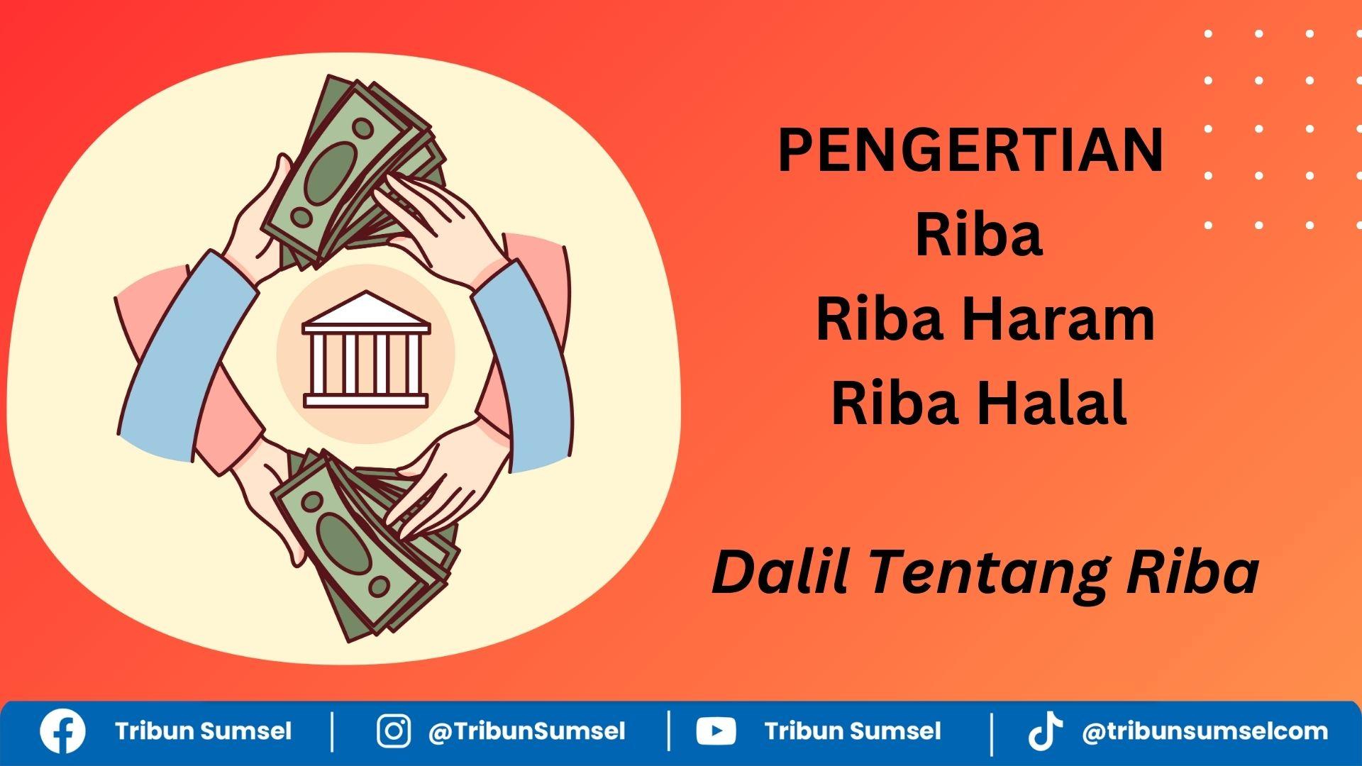 Interest Rida Haram Pengertian Riba, Riba Haram, Riba Halal, Dalil Tentang Riba, dan Jenis ...
