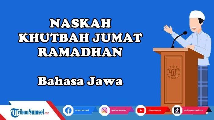 Isi-Naskah-Khutbah-Jumat-Tentang-Ramadhan-dalam-Bahasa-Jawa-Sedih-dan-Penuh-Haru-Terseda-File-PDF.jpg