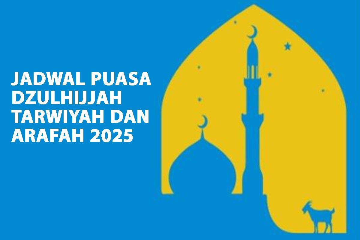 Jadwal-lengkap-puasa-Dzulhijjah-Tarwiyah-dan-Arafah-sebelum-Idul-Adha-2025.jpg