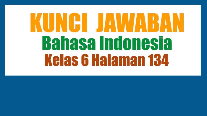 Jawaban-Bahasa-Indonesia-Kelas-6-Halaman-134-Kurikulum-Merdeka-Menulis-Naskah-Pidato.jpg