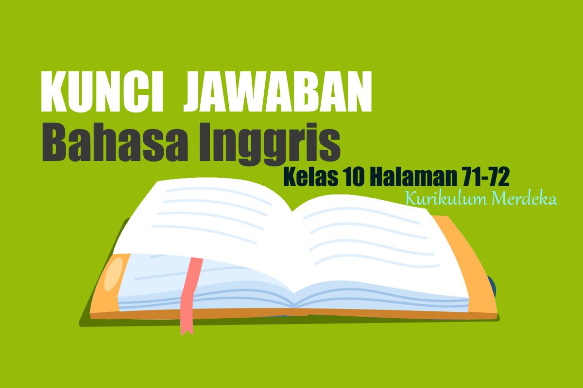 Jawaban-Bahasa-Inggris-Kelas-10-Halaman-71-72-Kurikulum-Merdeka-Chapter-Review.jpg