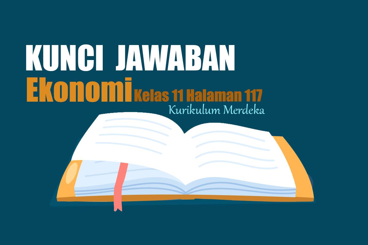 Jawaban-Ekonomi-Kelas-11-Halaman-117-Kurikulum-Merdeka-Aktivitas-1-Teori-Kuantitas-Uang.jpg