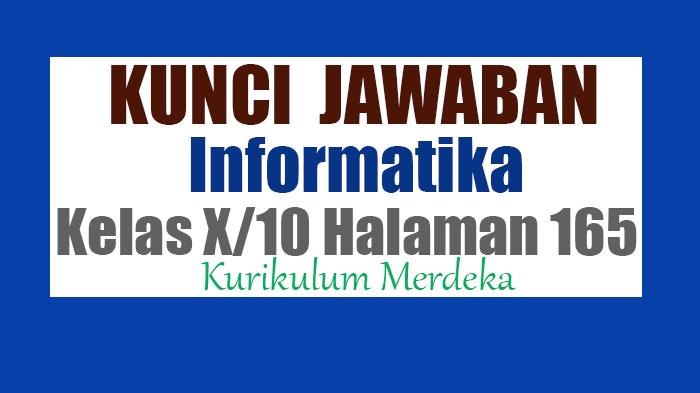 Jawaban-Informatika-Kelas-10-Halaman-165-Kurikulum-Merdeka-Kesalahan-Program.jpg