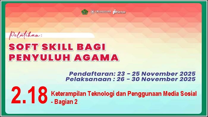 Jawaban Modul 2.18 Keterampilan Teknologi dan Penggunaan Media Sosial - Bagian 2,Pintar Kemenag 2025