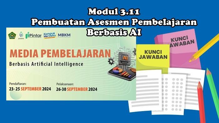Jawaban-Modul-311-Pembuatan-Asesmen-Pembelajaran-Berbasis-AI-Pelatihan-Pintar-Kemenag-Skor-100.jpg