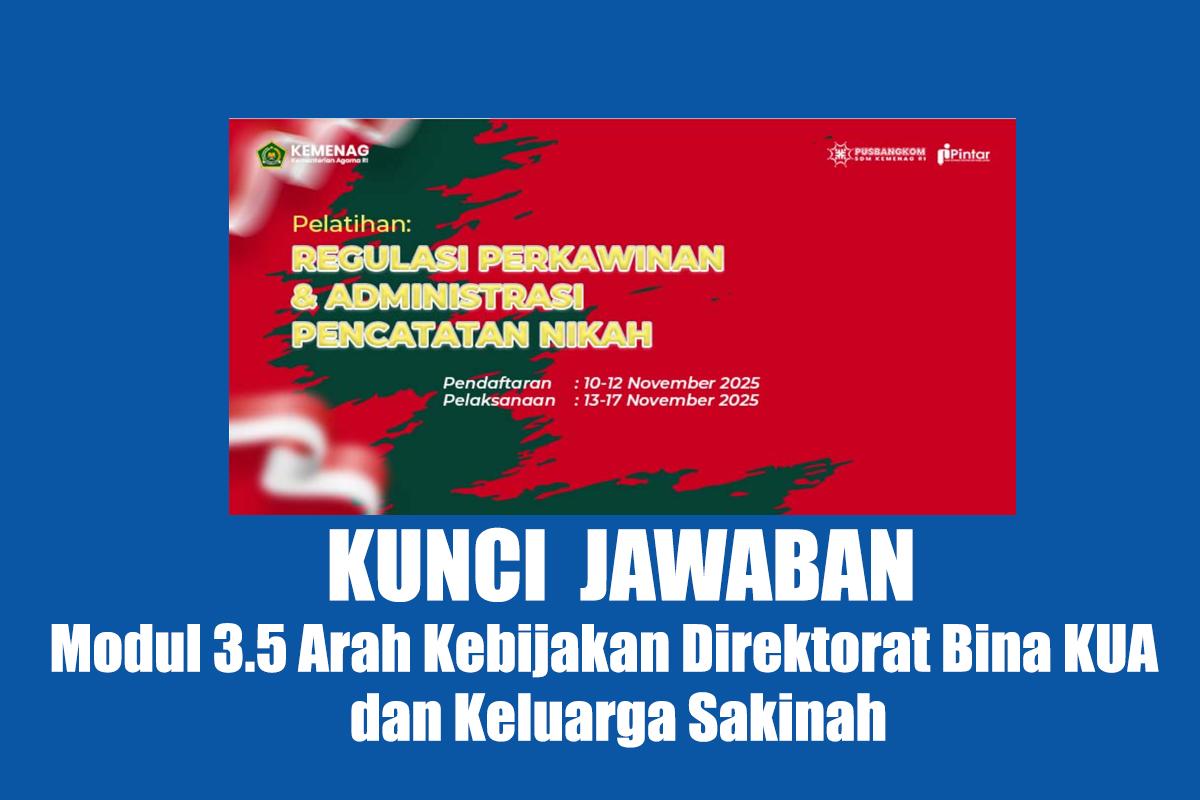 Jawaban-Modul-35-Arah-Kebijakan-Direktorat-Bina-KUA-dan-Keluarga-Sakinah-Pintar-Kemenag.jpg