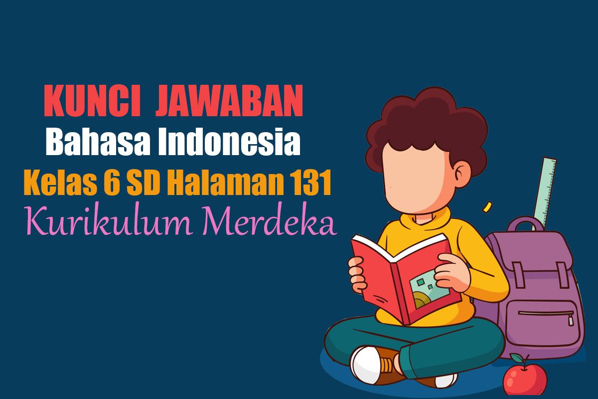 Jawaban-Soal-Bahasa-Indonesia-Kelas-6-Halaman-131-Kurikulum-Merdeka-Pidato-Greta-Thunberg.jpg