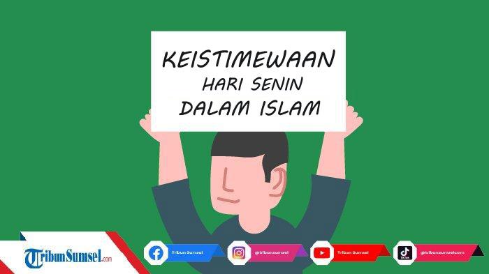 Keistimewaan-Hari-Senin-dalam-Islam-yang-Perlu-Diketahui.jpg