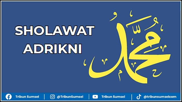 Khasiat-Sholawat-Adrikni-100x-ditulis-Syaikh-Hamid-Affandi-al-Imadi.jpg