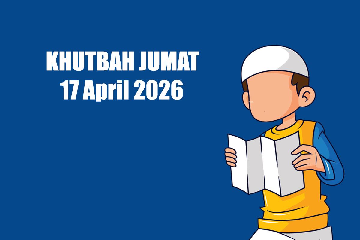 Khutbah-Jumat-17-April-2026-Akhir-Bulan-Syawal-1447-H-Singkat-dan-Mudah-Dipahami.jpg