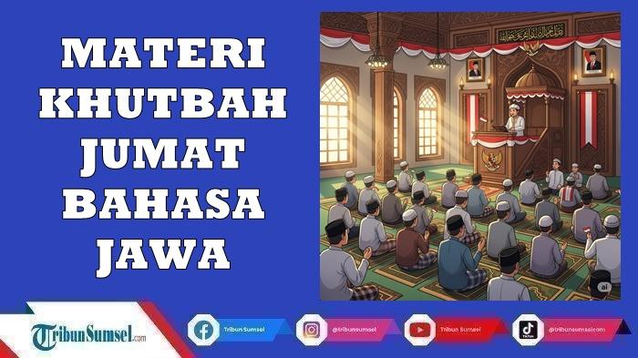 Khutbah-Jumat-Bahasa-Jawa-15-Agustus-2025-Tentang-Hari-Kemerdekaan-RI-Menyentuh-Hati-dan-Berkesan.jpg