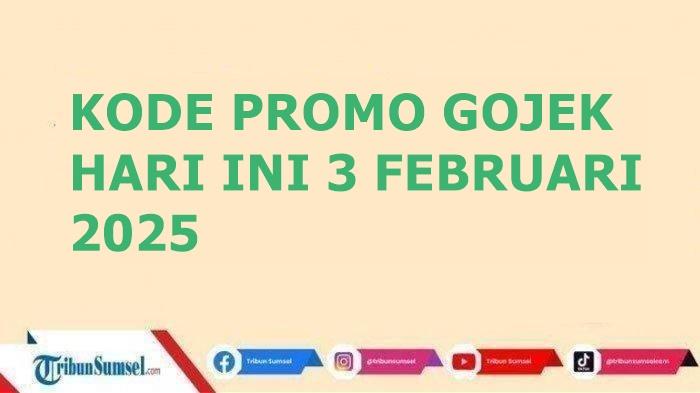 Kode-promo-Gojek-terbaru-spesial-3-Februari-2025.jpg