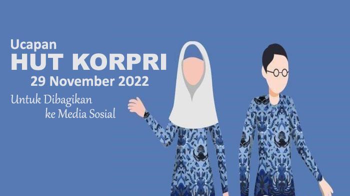 Kumpulan-Kata-Kata-Ucapan-HUT-KORPRI-29-November-2022-Untuk-Dibagikan-ke-Media-Sosial.jpg