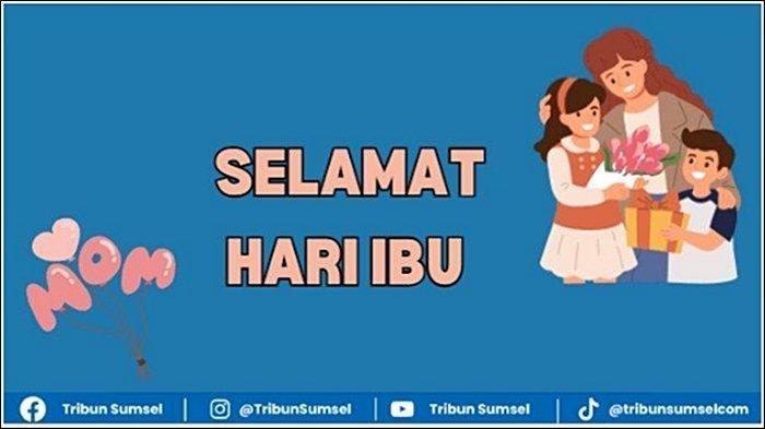 Kumpulan Tema Kegiatan Sambut Hari Ibu Nasional 2024, Menarik dan Penuh Makna untuk Digunakan