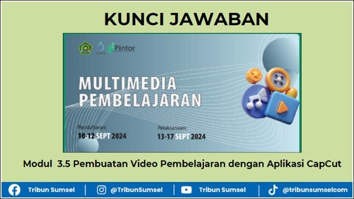 Kunci-Jawaban-Pintar-Kemenag-Modul-35-Pembuatan-Video-Pembelajaran-dengan-Aplikasi-CapCut.jpg