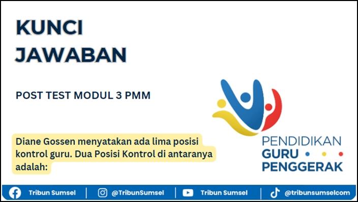 Kunci-Jawaban-Post-Test-Modul-3-PMM-2024-5-Posisi-Kontrol-Guru.jpg