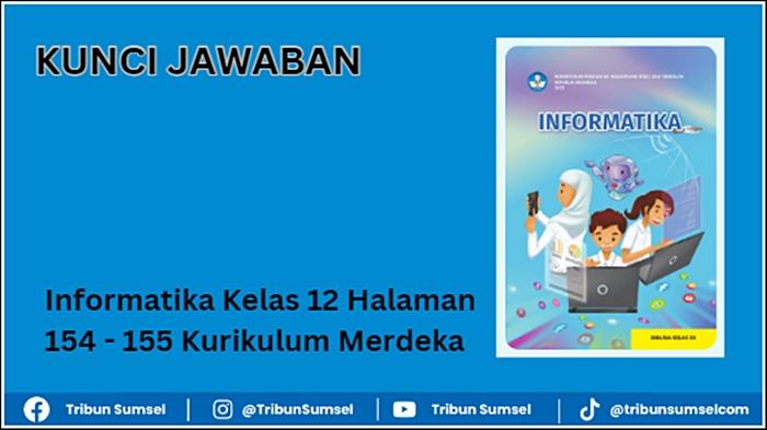 Kunci-jawaban-soal-Informatika-Kelas-12-Halaman-154-155-Kurikulum-Merdeka.jpg