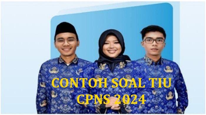 Link-download-contoh-soal-TIU-CPNS-2024-PDF-dan-kunci-jawaban.jpg