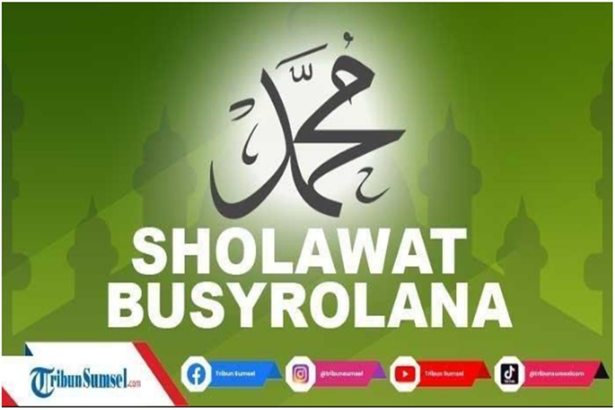 Lirik-busyrolana-latin-Busyrolana-nilnal-muna-bacaan-sholawat-menyejukkan-hati.jpg