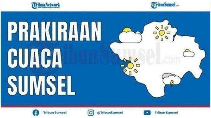 Prediksi Cuaca Sumsel, 14 Oktober 2025, Bakal Hujan Petir di Sejumlah Wilayah