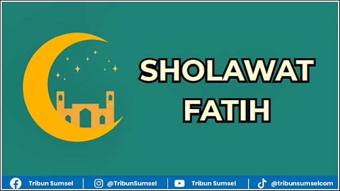 Sholawat Fatih Arab, Latin dan Artinya, Bacaan Sholawat Untuk Mendapat Kekayaan