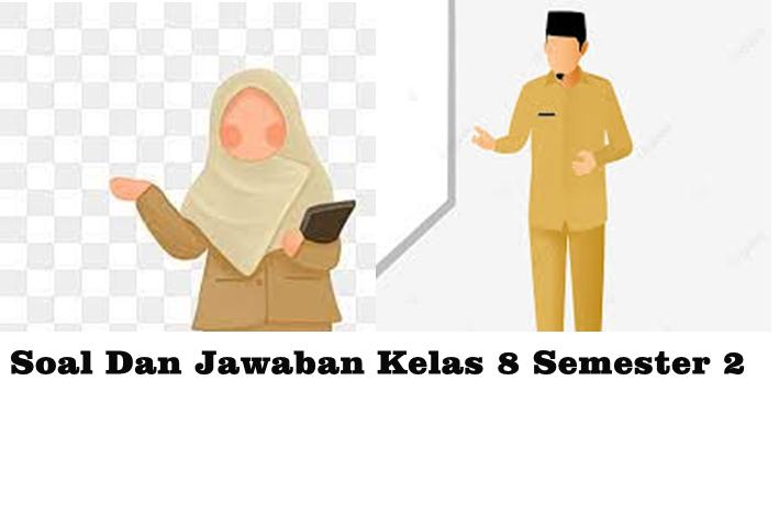 Soal PAT Bahasa Indonesia Kelas 8 Semester 2 dan Jawabannya, Essay dan Pilihan Ganda