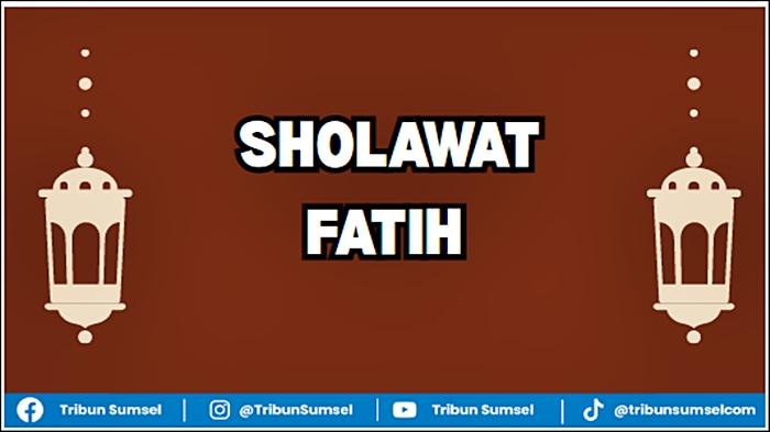 Teks-Sholawat-Fatih-lengkap-dalam-Arab-latin-dan-arti.jpg