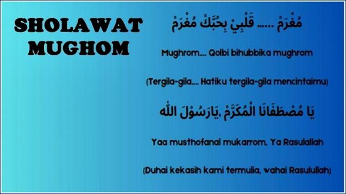 Teks Sholawat Mughom Arab dan Latin Dilengkapi Arti, Keutamaan Mengamalkan