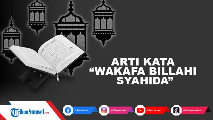 Doa ketika Disalahkan, Dicurangi hingga Difitnah, Wakafa Billahi Syahida, Cukuplah Allah Jadi Saksi 