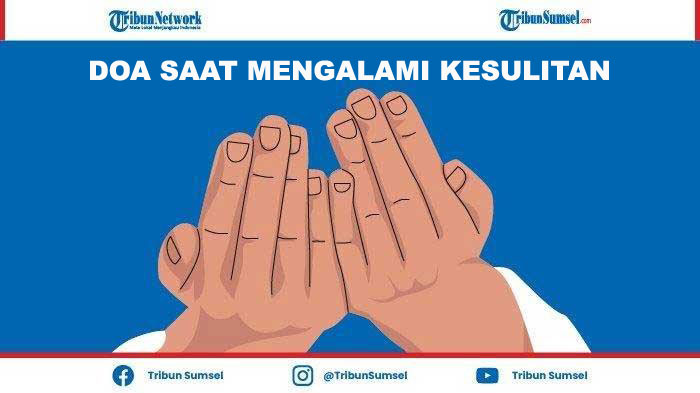 bacaan-doa-saat-sedang-mengalami-kesulitan-arab-latin-dan-terjemahan-anjuran-rasulullah.jpg