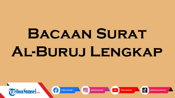 bacaan-surat-al-buruj-ayat-1-22-lengkap-dengan-tulisan-arab-latin-dan-artinyakumpulan-juzamma.jpg
