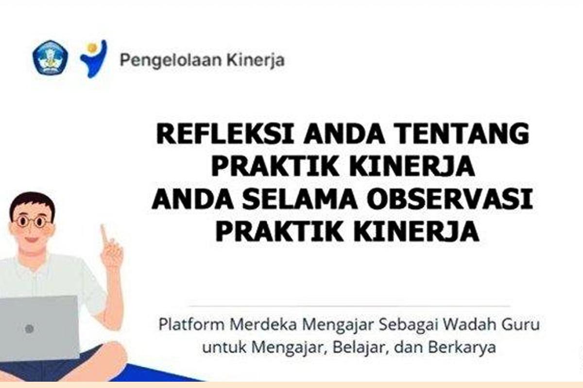 bagaimana-refleksi-anda-tentang-praktik-kinerja-anda-selama-observasi-praktik-kinerja-tribunsumsel.jpg