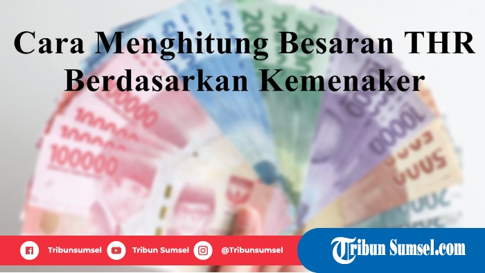 cara-mudah-menghitung-besaran-tunjangan-hari-raya-thr-berdasar-peraturan-kementrian-tenaga-kerja.jpg