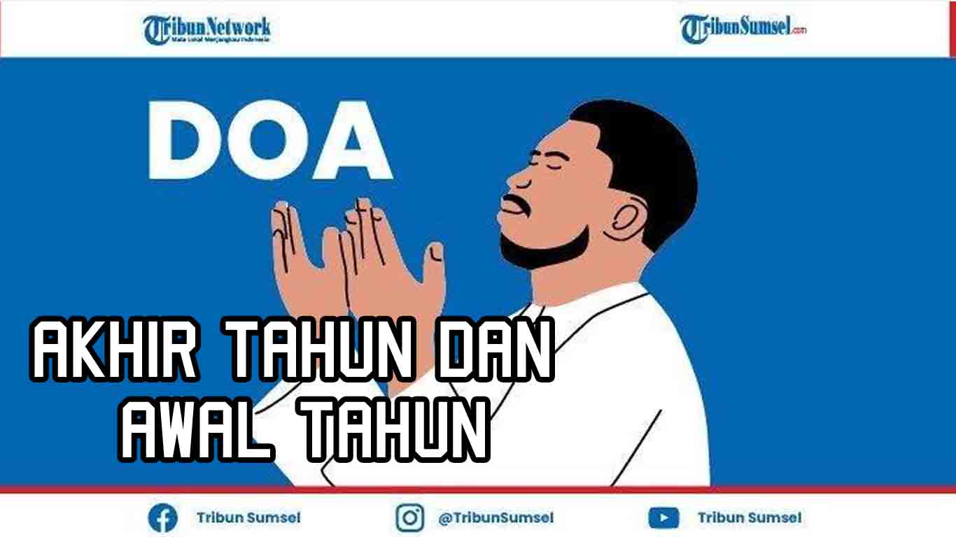 doa-akhir-tahun-dan-awal-tahun-2021-latin-arab-dan-arti-ini-penjelasan-ustad-abdul-somad.jpg