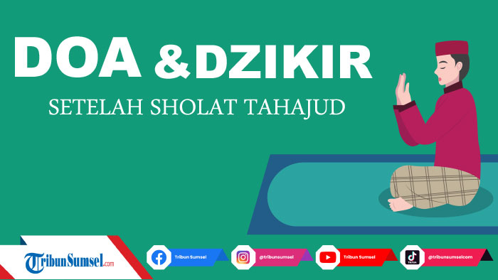 doa-dan-dzikir-setelah-sholat-tahajud.jpg
