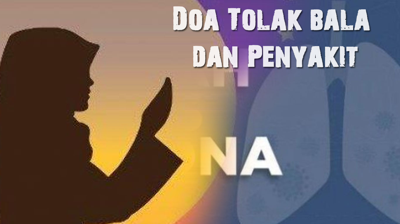doa-tolak-bala-dan-minta-perlindungan-dari-berbagai-penyakit-termasuk-wabah-virus-corona.jpg